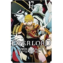 Overlord, Vol. 17 (manga): Testing and Function with Posture and